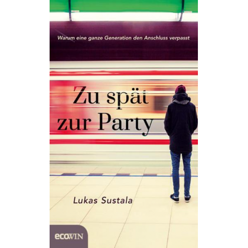 Lukas Sustala - Zu spät zur Party