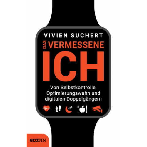 Vivien Suchert - Das vermessene Ich