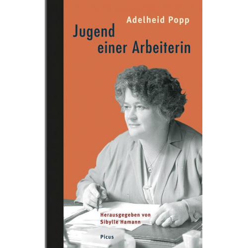 Adelheid Popp - Jugend einer Arbeiterin