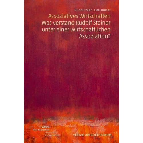 Rudolf Isler & Ueli Hurter - Assoziatives Wirtschaften