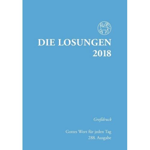 Die Losungen 2018. Deutschland / Losungen 2018