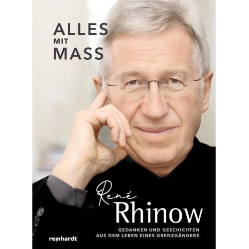 Rene Rhinow - Alles mit Mass