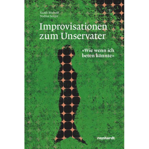 Xandi Bischoff & Nadine Seeger - Improvisationen zum Unservater