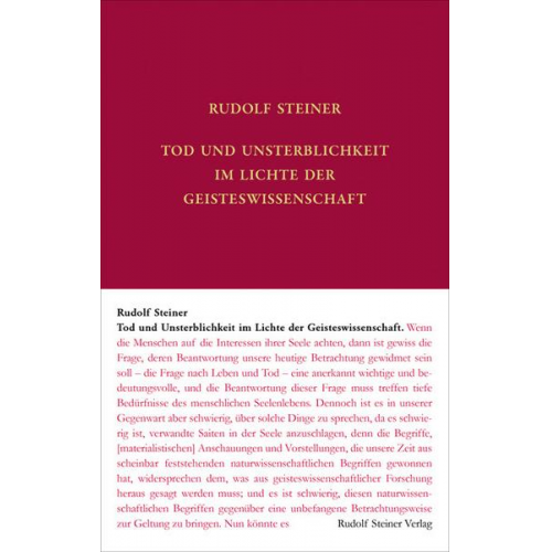 Rudolf Steiner - Tod und Unsterblichkeit im Lichte der Geisteswissenschaft