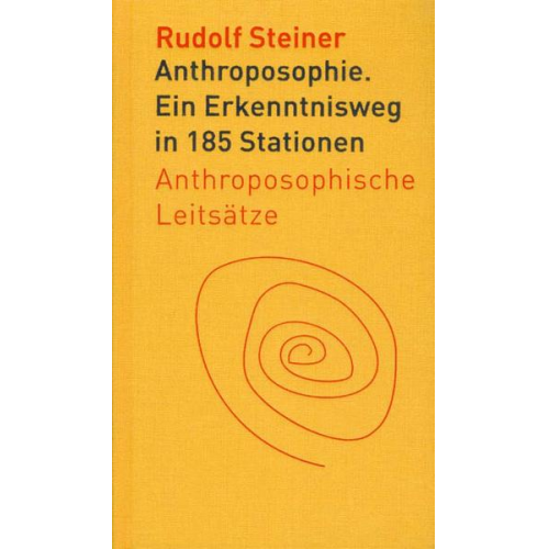 Rudolf Steiner - Anthroposophie