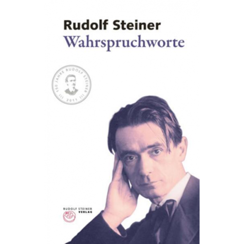 Rudolf Steiner - Wahrspruchworte