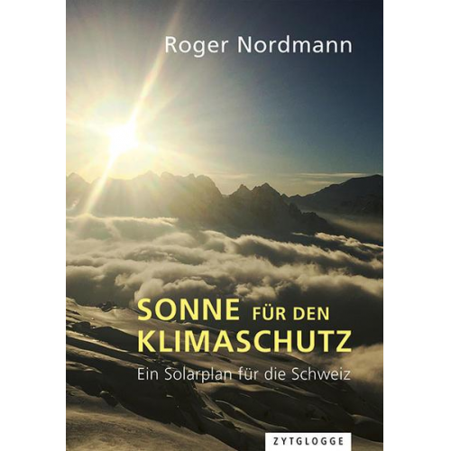 Roger Nordmann - Sonne für den Klimaschutz