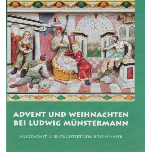 Rolf Schäfer - Advent und Weihnachten bei Ludwig Münstermann