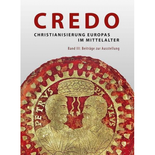 Credo - Christianisierung Europas im Mittelalter