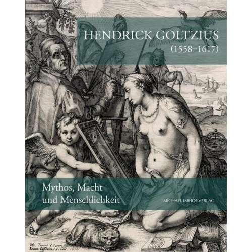 Hendrick Goltzius (1558-1617)