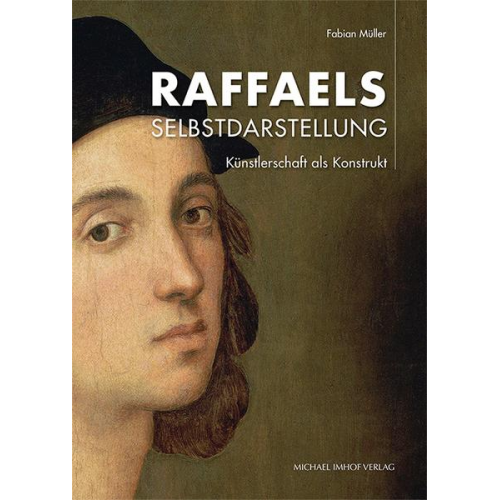 Fabian Müller - Raffaels Selbstdarstellung