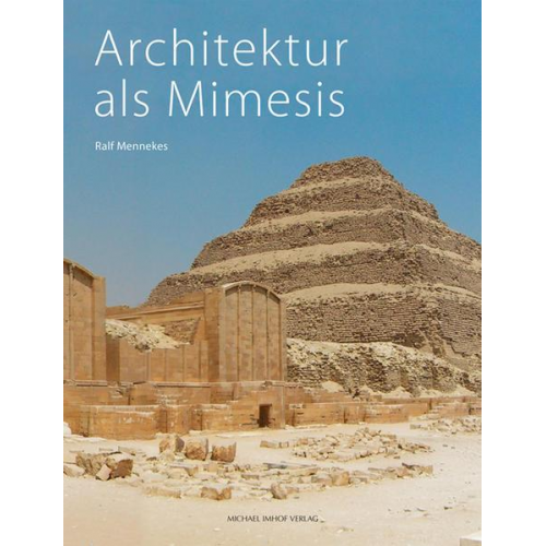 Ralf Mennekes - Architektur als Mimesis