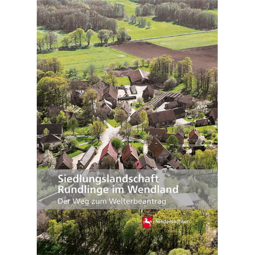 Siedlungslandschaft - Rundlinge im Wendland