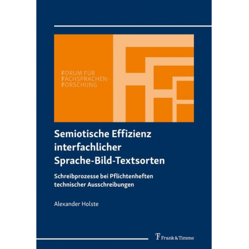 Alexander Holste - Semiotische Effizienz interfachlicher Sprache-Bild-Textsorten