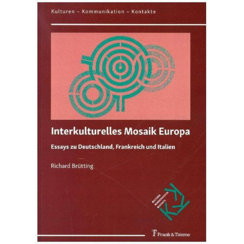 Richard Brütting - Interkulturelles Mosaik Europa