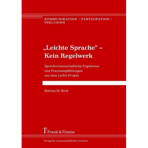 Bettina M. Bock - „Leichte Sprache“ – Kein Regelwerk