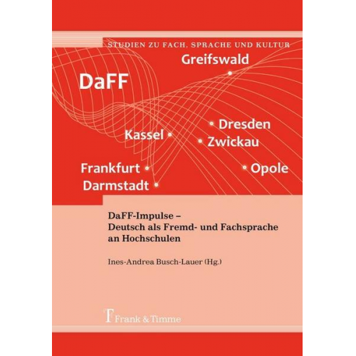 DaFF-Impulse – Deutsch als Fremd- und Fachsprache an Hochschulen