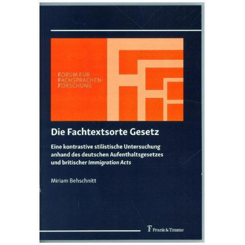 Miriam Behschnitt - Die Fachtextsorte Gesetz