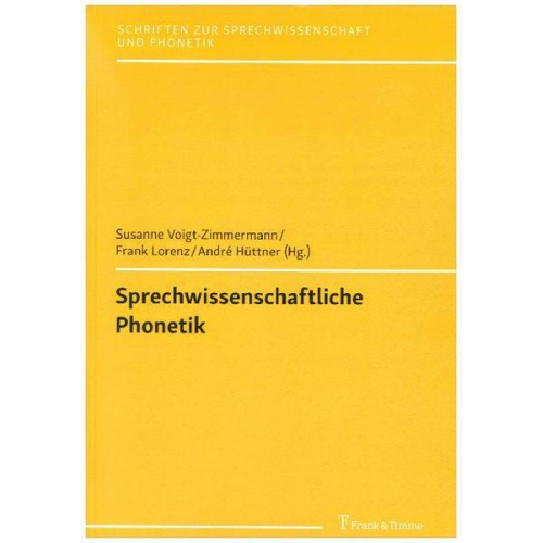 Sprechwissenschaftliche Phonetik