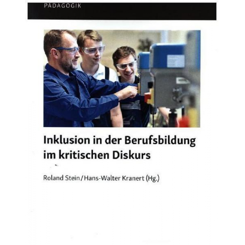 Inklusion in der Berufsbildung im kritischen Diskurs