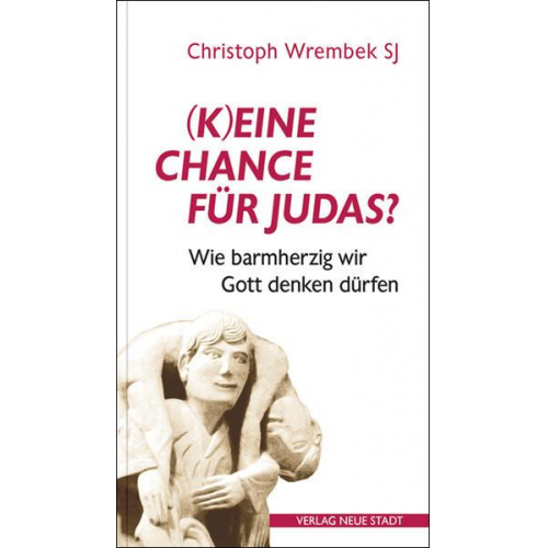 Christoph Wrembek - (K)eine Chance für Judas?