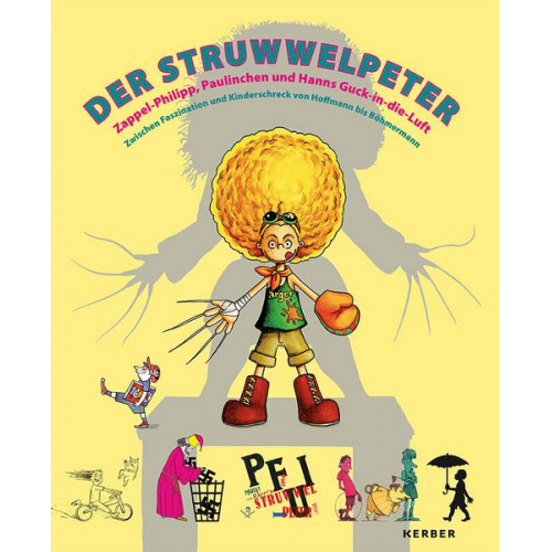 Linda Schmitz & Christine Vogt & Beate Zekorn-von Bebenburg - Der Struwwelpeter