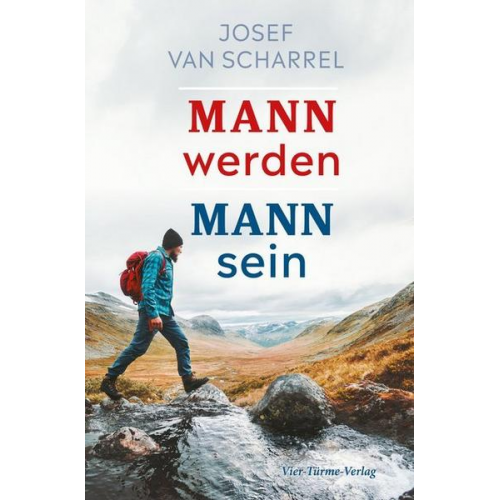 Josef van Scharell - Mann werden - Mann sein