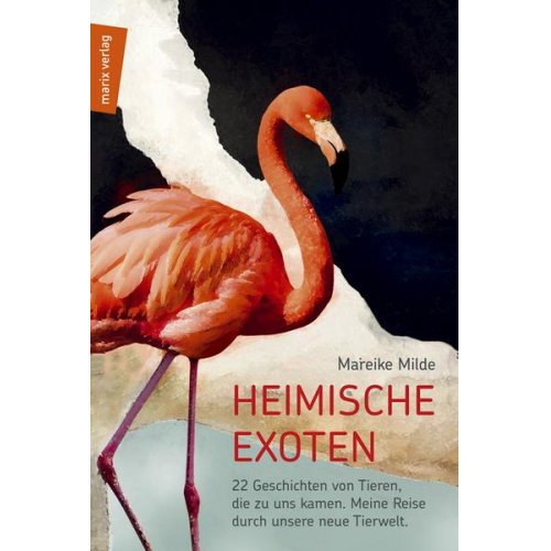 Mareike Milde - Heimische Exoten