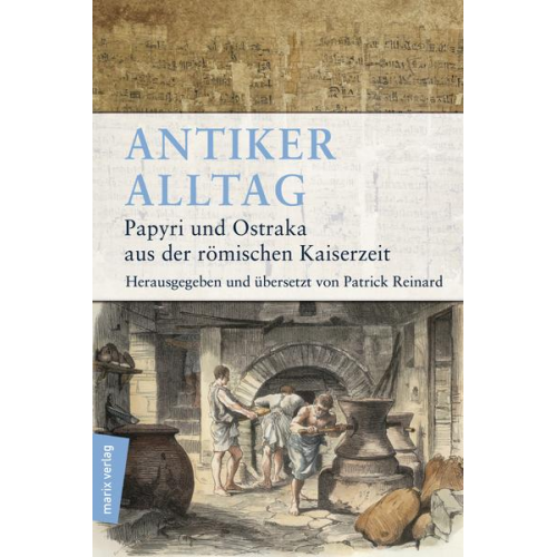 Antiker Alltag