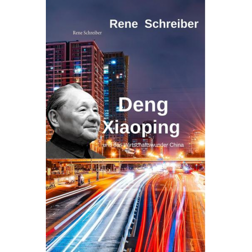 Rene Schreiber - Deng Xiaoping