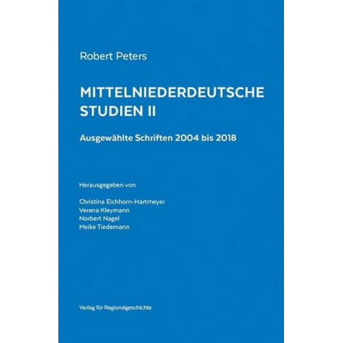 Robert Peters - Mittelniederdeutsche Studien II