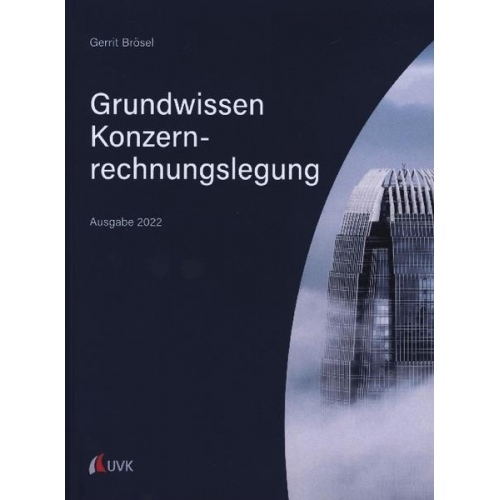 Gerrit Brösel - Grundwissen Konzernrechnungslegung