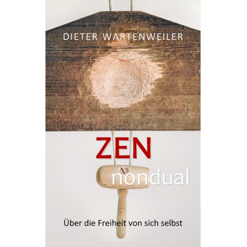 Dieter Wartenweiler - Zen nondual