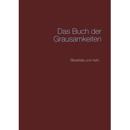 Das Buch der Grausamkeiten