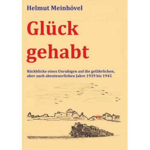 Helmut Meinhövel - Glück gehabt