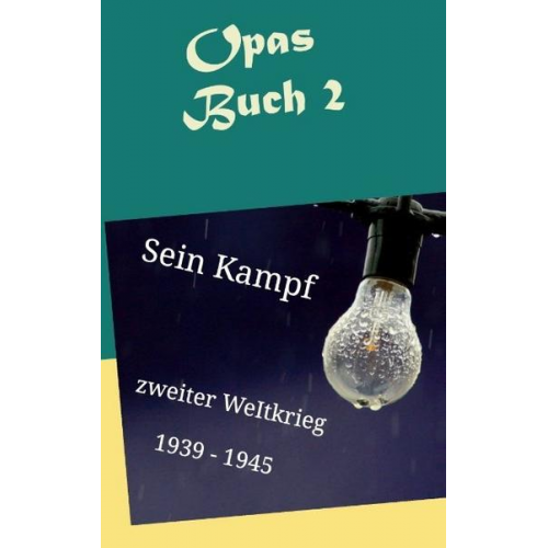 Sebastian Kühnert - Opas Buch 2