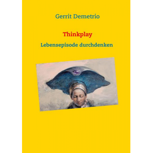 Gerrit Demetrio - Thinkplay