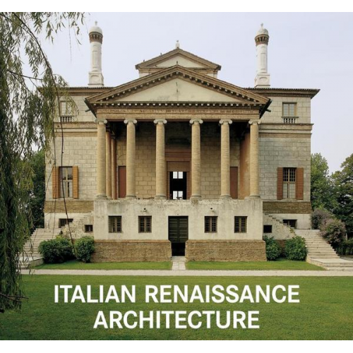 Marco Bussagli - Italienische Renaissancearchitektur