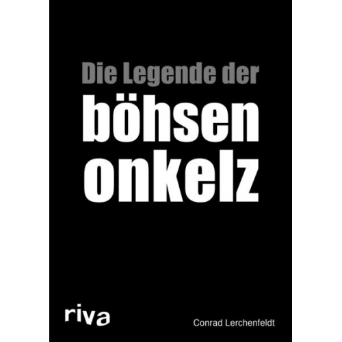 Conrad Lerchenfeldt - Die Legende der böhsen onkelz