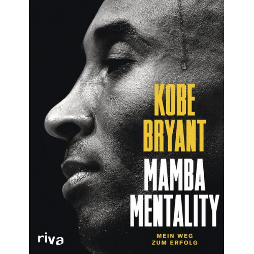 Kobe Bryant & Andrew D. Bernstein & Phil Jackson & Pau Gasol - Mamba Mentality