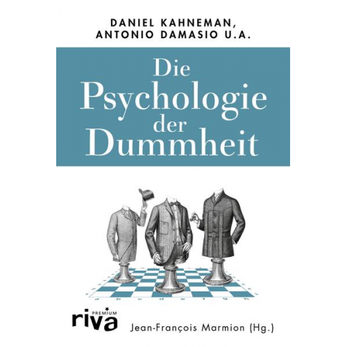 Jean-François Marmion - Die Psychologie der Dummheit