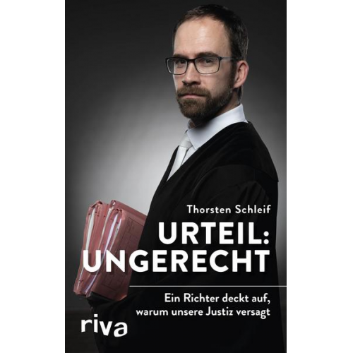 Thorsten Schleif - Urteil: ungerecht