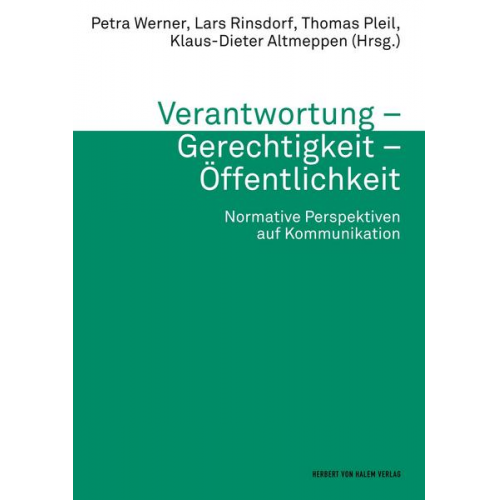 Verantwortung – Gerechtigkeit – Öffentlichkeit