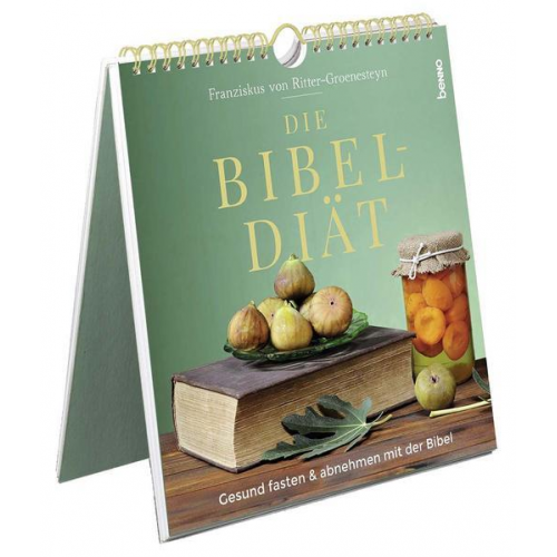 Franziskus Ritter-Groenesteyn - Die Bibel-Diät