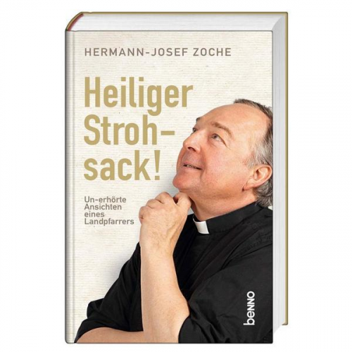 Hermann-Josef Zoche - Heiliger Strohsack!