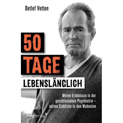 Detlef Vetten - 50 Tage lebenslänglich