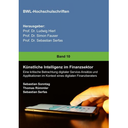 Sebastian Sonntag & Sebastian Serfas & Thomas Rümmler - Künstliche Intelligenz im Finanzsektor