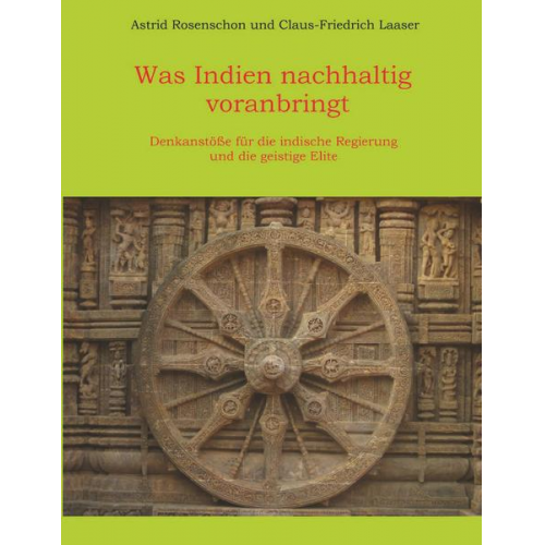 Astrid Rosenschon & Claus-Friedrich Laaser - Was Indien nachhaltig voranbringt