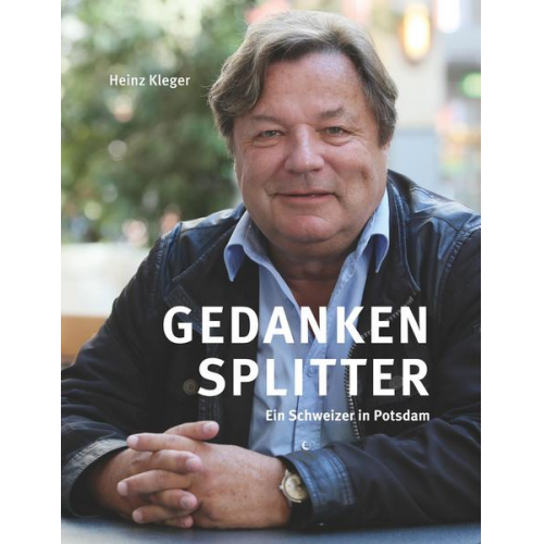 Heinz Kleger - Gedankensplitter