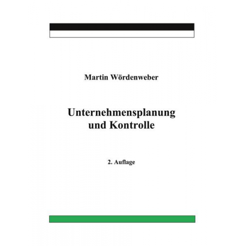 Martin Wördenweber - Unternehmensplanung und Kontrolle